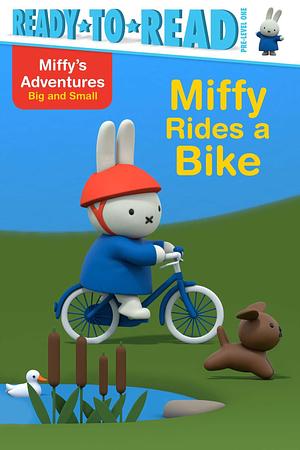 Miffy Rides a Bike by Maggie Testa, Maggie Testa