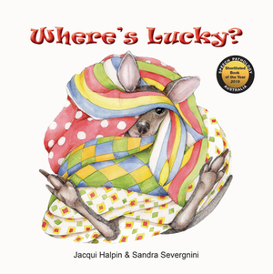 Where's Lucky? by Sandra Severgnini, Jacqui Halpin