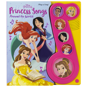 Disney Princess: Princess Songs Around the World by Emily Skwish