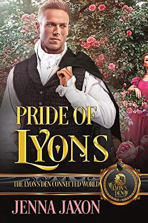 Pride of Lyons by Jenna Jaxon, Jenna Jaxon