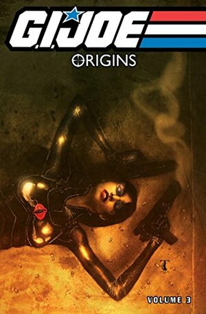G.I. Joe: Origins Volume 3 by J.T. Krul, Marc Andreyko, Scott Beatty