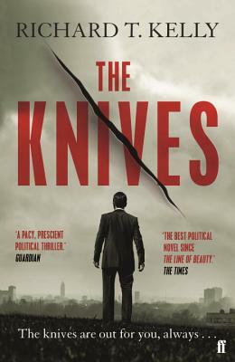 The Knives by Richard Kelly