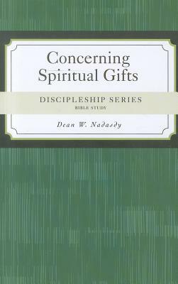 Concerning Spiritual Gifts by Thomas Doyle