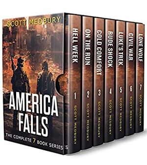 America Falls: The Complete Apocalyptic Survival Thriller Series by Scott Medbury