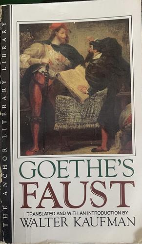 Goethe's Faust by Johann Wolfgang von Goethe