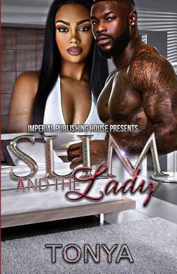 Slim and the Lady by Tonya