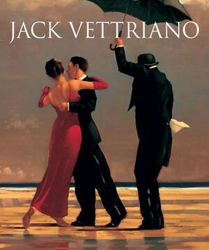 Jack Vettriano: A Life: New edition by Jack Vettriano