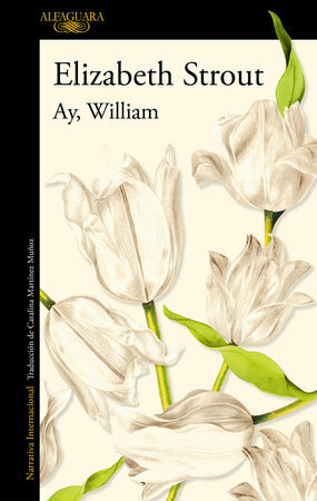 Ay, William by Elizabeth Strout