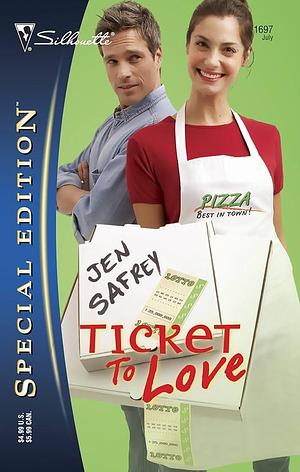 Ticket to Love by Jen Safrey