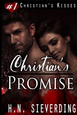 Christian's Promise by H. N. Sieverding