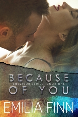 Because Of You by Emilia Finn