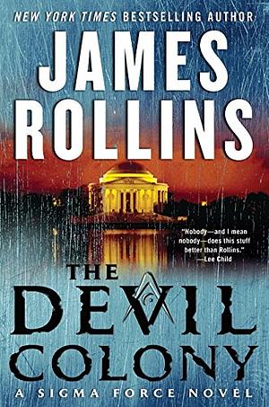 The Devil Colony by James Rollins