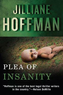 Plea of Insanity by Jilliane Hoffman