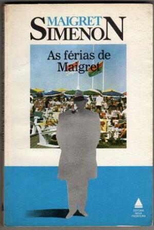 As férias de Maigret by Georges Simenon