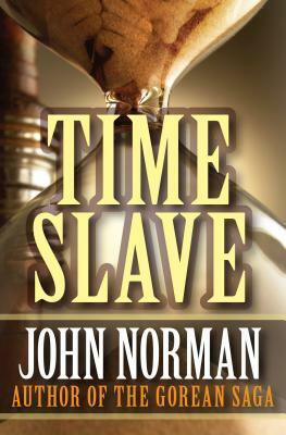 Time Slave by John Norman