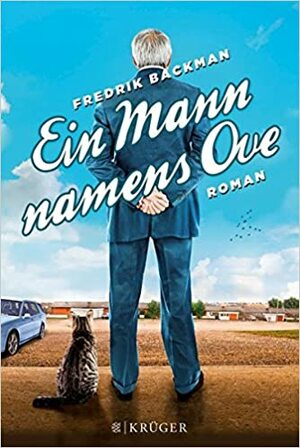 Ein Mann namens Ove by Fredrik Backman