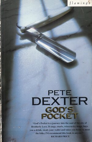 Gods Pocket by Pete Dexter