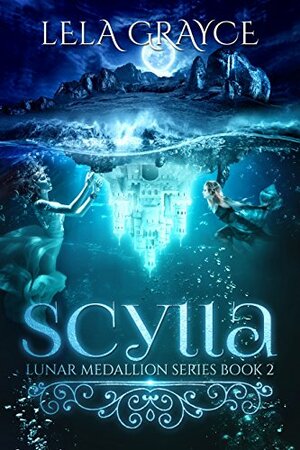 Scylla by Lela Grayce