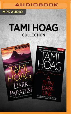 Tami Hoag Collection - Dark Paradise & a Thin Dark Line by Tami Hoag