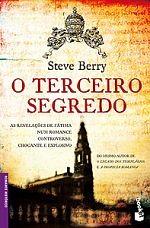 O Terceiro Segredo by Steve Berry