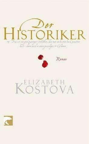 Der Historiker by Elizabeth Kostova