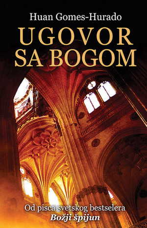 Ugovor sa Bogom by Neda Vasić, Juan Gómez-Jurado