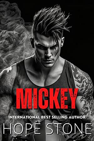 Mickey by Hope Stone