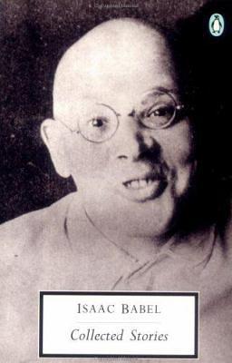 Collected Stories by Isaac Babel