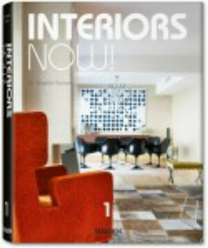 Interiors Now! by Taschen