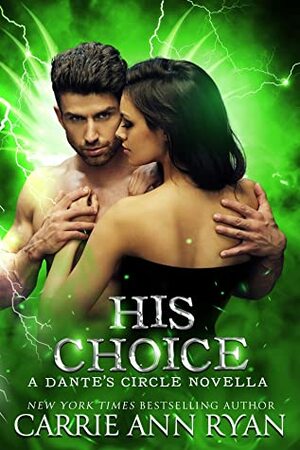 His Choice by Carrie Ann Ryan