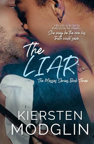 The Liar by Kiersten Modglin