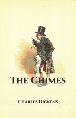 The Chimes by Charles Dickens