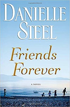 Amigos Para Sempre by Danielle Steel