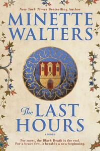 The Last Hours by Minette Walters