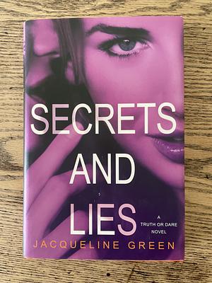 Secrets and Lies by Jacqueline Green