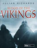 Blood of the Vikings by Julian C. Richards