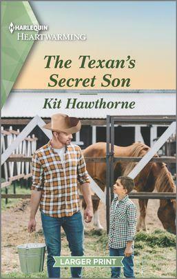 The Texan's Secret Son: A Clean Romance by Kit Hawthorne