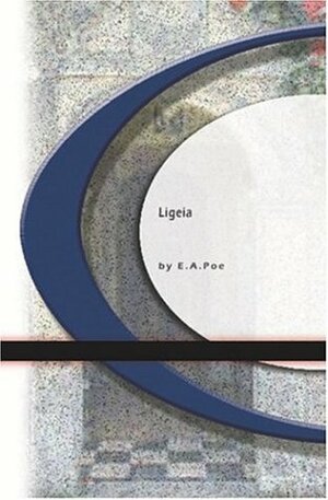 Ligeria by S.R.P., Edgar Allan Poe