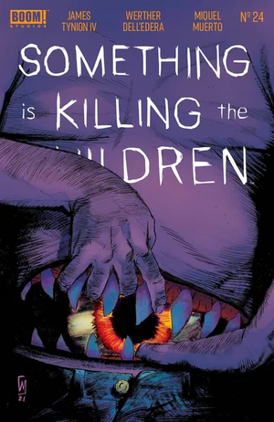 Something is Killing the Children #24 by James Tynion IV