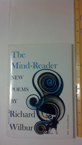 The Mind-Reader by Richard Wilbur