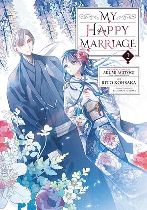 My Happy Marriage, Volume 2 by Akumi Agitogi, Rito Kohsaka