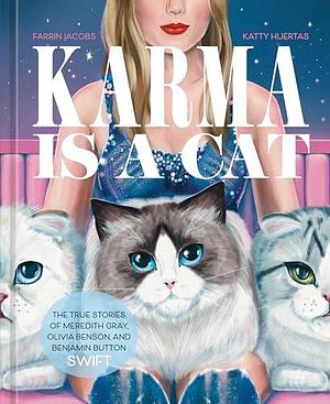 Karma Is a Cat by Farrin Jacobs