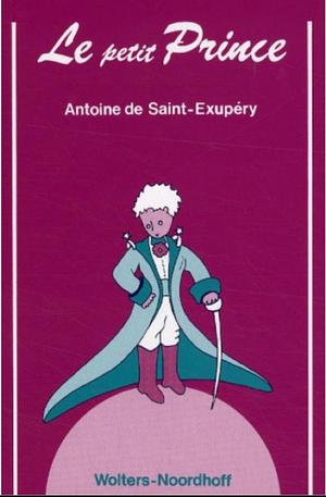 Le petit prince by Antoine de Saint-Exupéry