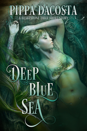 Deep Blue Sea by Pippa DaCosta