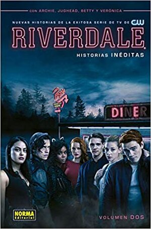 Riverdale. Volumen Dos by Joe Eisma, Roberto Aguirre-Sacasa