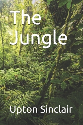 The Jungle by Upton Sinclair