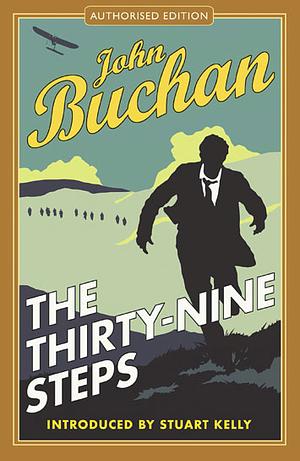 The Thirty-Nine Steps by John Buchan