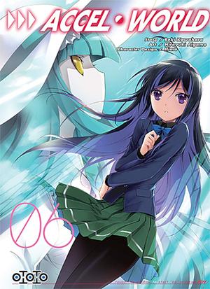 Accel World Manga, Vol. 6 by Reki Kawahara