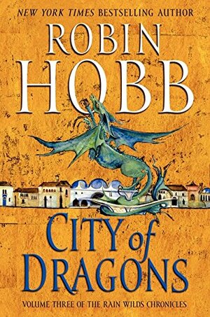 City of Dragons by Robin Hobb