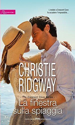 La finestra sulla spiaggia by Christie Ridgway, Christie Ridgway